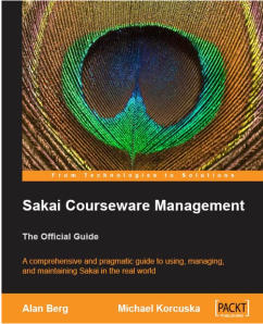 Sakai Courseware Management: The Official Guide